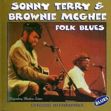 Cover for Terry, Sonny &amp; Brownie Mcghee · Folk Blues (CD) (2008)