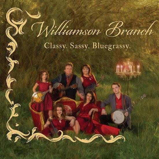 Classy. Sassy. Bluegrassy - Williamson Branch - Muzyka - PINECASTLE RECORDS - 0755757123426 - 25 października 2019