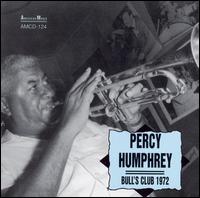 Cover for Percy Humphrey · Live At The Bull's Club - 1972 (CD) (2014)