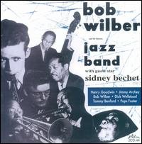 Cover for Bob Wilber · And His Famous Jazz Band (CD) (2014)