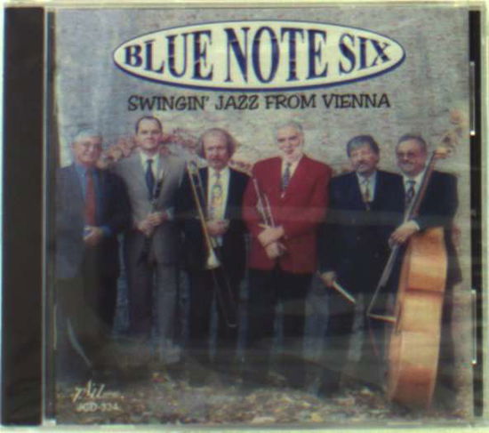 Cover for Blue Note Six · Swingin' Jazz From Vienna (CD) (2014)