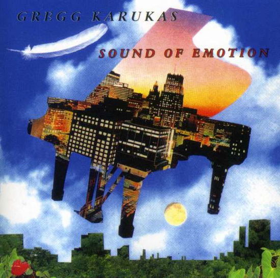 Cover for Gregg Karukas · Sound of Emotion (CD) (2006)