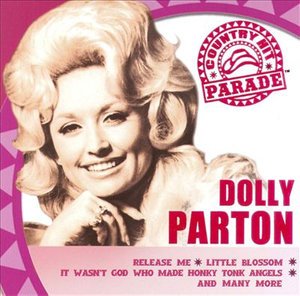 Cover for Dolly Parton · Country Hit Parade (CD) (2007)