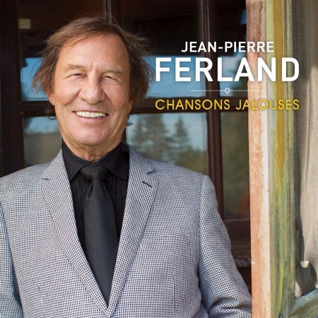 Chansons Jalouses - Jean-pierre Ferland - Music - TANDEM - 0779913590426 - December 2, 2016