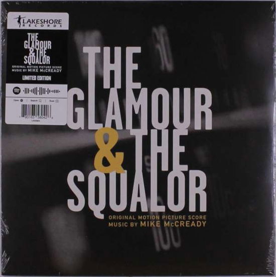 Glamor & The Squalor - Mike Mccready - Musique - LAKESHORE - 0780163580426 - 16 avril 2021