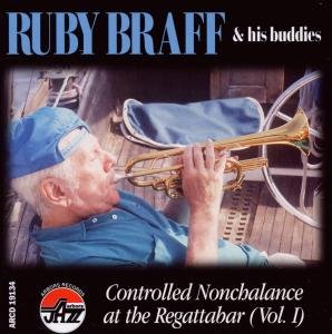 Cover for Ruby Braff · Controlled Nonchalance (CD) (1995)