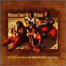 Cover for Makaha Sons of Ni'ihau · Na Mele Henoheno 2: Na Makahiki Mua-helu Elua (CD) (1999)