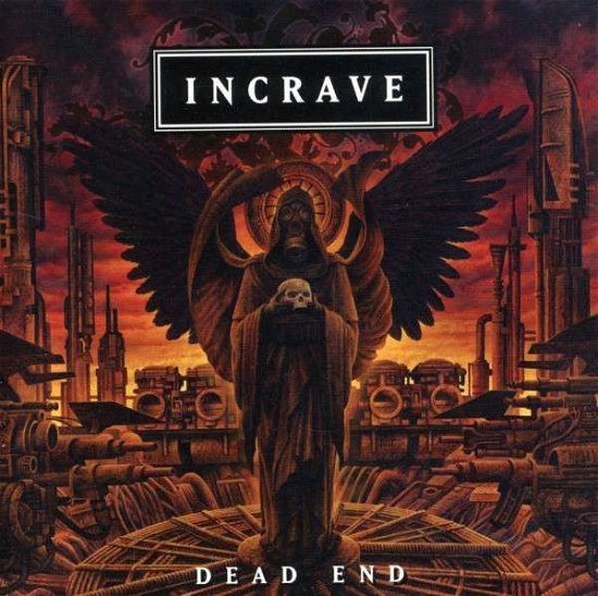 Cover for Incrave · Dead End (CD) (2008)