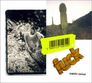 Cover for Fuck · Cupid's Cactus (CD) (2001)