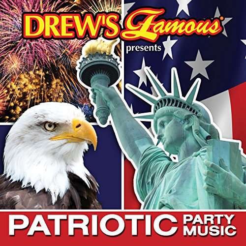 Cover for Drew's Famous · Drew´s Famous-patriotic Party Music (CD) (2017)