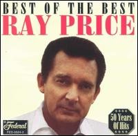Best of the Best - Ray Price - Música - GUSTO - 0792014052426 - 17 de junio de 2003