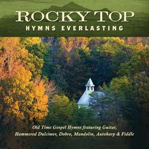 Cover for Jim Hendricks · Rocky Top: Hymns Everlasting (CD) (2015)