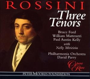 Three Tenors - G. Rossini - Muziek - OPERA RARA - 0792938020426 - 21 september 1998