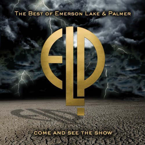 Cover for Emerson Lake &amp; Palmer · Come &amp; See the Show: Best of Emerson Lake Palmer (CD) (2012)