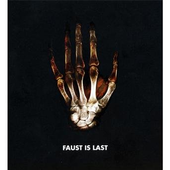 Cover for Faust · Faust is last (CD) [Digipak]