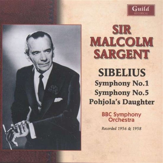 Cover for Bbc So / Sargent, Malcolm · Sir Malcolm Sargent - Sibelius Erc 1956-1958 (CD) (2014)