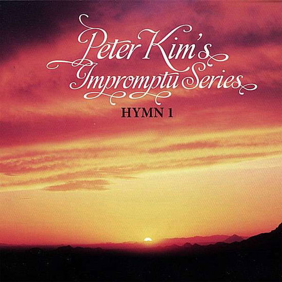 Cover for Peter Kim · Impromptu Series Hymn 1 (CD) (2008)