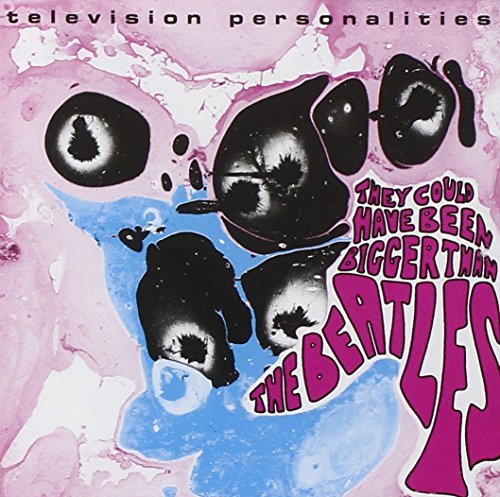 Cover for Television Presonalities · They Could've Been Bigger Than.. (CD) (2009)