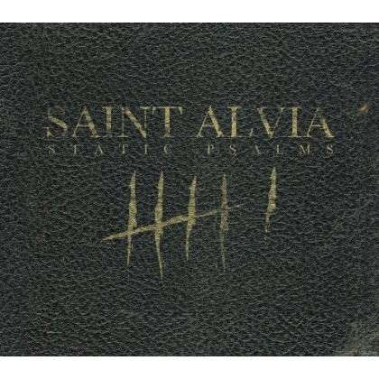 Cover for Saint Alvia · Static Psalms (CD) (2013)