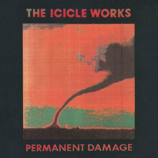 Permanent Damage - The Icicle Works - Music - FLOATING WORLD - 0805772638426 - December 14, 2018