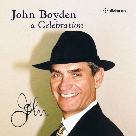 John Boyden - a Celebration - Schubert / Beethoven,l.v. / Partridge - Musiikki - DIVINE ART - 0809730124426 - perjantai 15. maaliskuuta 2024