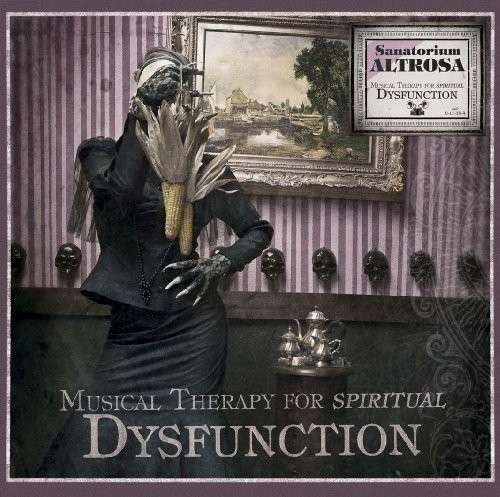 Cover for Sopor Aeternus &amp; the Ensemble of Shadows · Sanatorium Altrosa: Musical Therapy for Spiritual (CD) (2011)