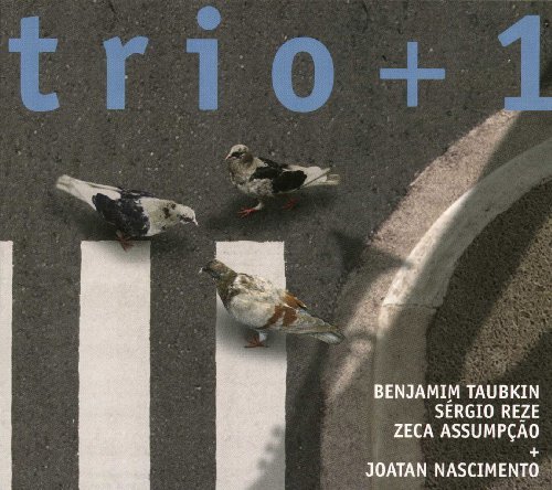 Trio +1 - Benjamin Taubkin - Música - ADVENTURE - 0823421105426 - 20 de agosto de 2009