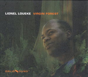 Cover for Lionel Loueke · Virgin Forest (CD) (2006)