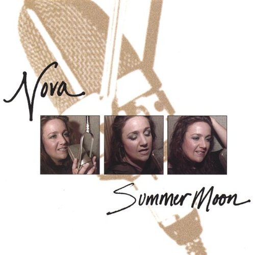 Summer Moon - Nova - Musiikki - Nova - 0825346343426 - tiistai 31. elokuuta 2004