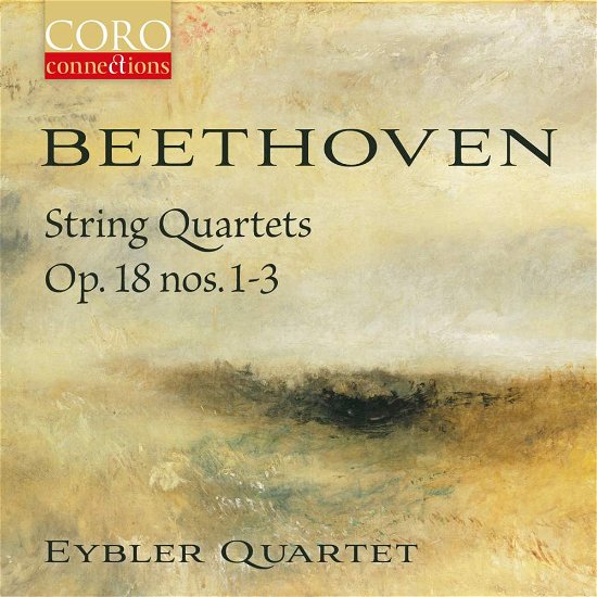 Cover for Eybler Quartet · Beethoven / Quartets Op. 18 (CD) (2018)
