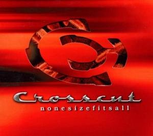 Cover for Crosscut · Nonesizefitsall (CD) [Digipak] (2003)