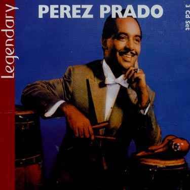 Cover for Perez Prado · Legendary (CD) (2003)