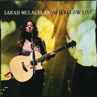 Cover for Sarah Mclachlan · Afterglow Live (CD &amp; Dvd) (CD) (2007)