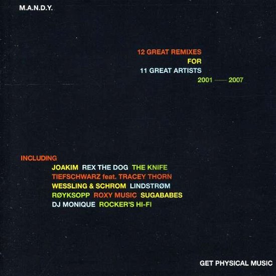 12 Great Remixes for 11 Great Artists - Mandy - Music - CBS - 0844216001426 - August 28, 2007