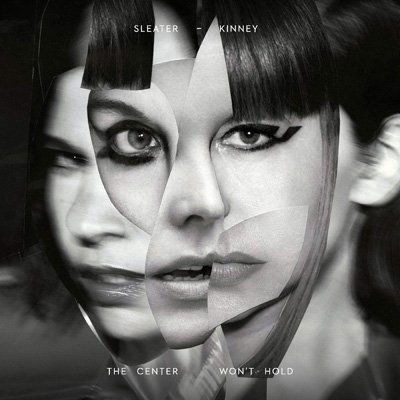 Cover for Sleater-kinney · The Center Won't Hold (CD) (2019)