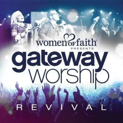 Cover for Gateway Worship · Gateway Worship-women of Faith Presents Gatewa (CD) (2014)