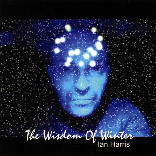 Wisdom of Winter - Ian Harris - Muzyka - Ian Harris - 0884502069426 - 21 kwietnia 2009