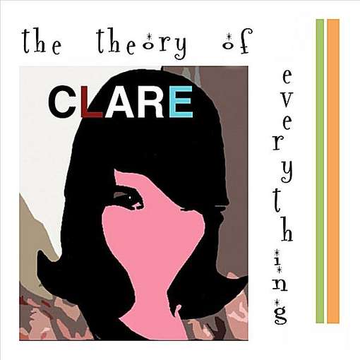 Cover for Clare · Theory of Everything (CD) (2011)