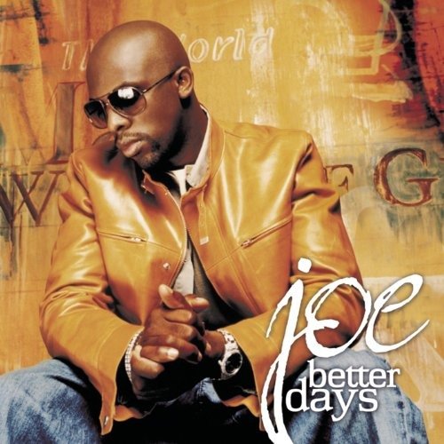 Cover for Joe · Joe-better Days (CD)