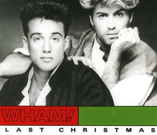 Cover for Wham! · Last Christmas (SCD) (2007)