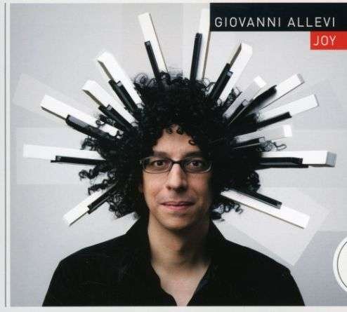 Joy - Giovanni Allevi - Musiikki - Ricordi - 0886970909426 - tiistai 1. heinäkuuta 2008