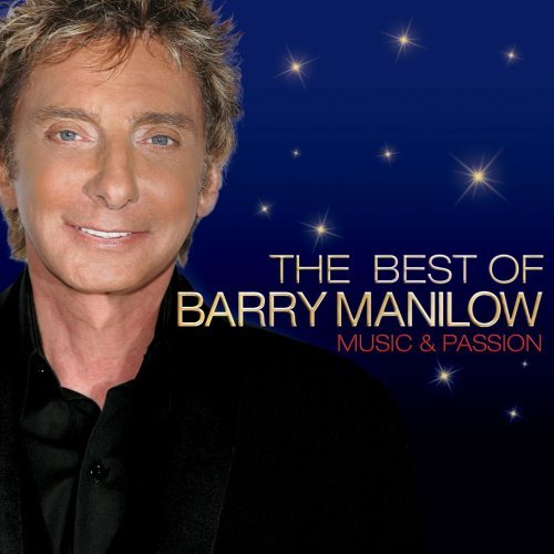 Cover for Barry Manilow · The Best Of - Music &amp; Passion (CD) (2008)
