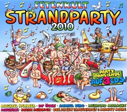 Cover for Strandparty 2010 · Mehrzar Marashi &amp; Mark Medlock - Michael Wendler - Dj Otzi ? (CD)