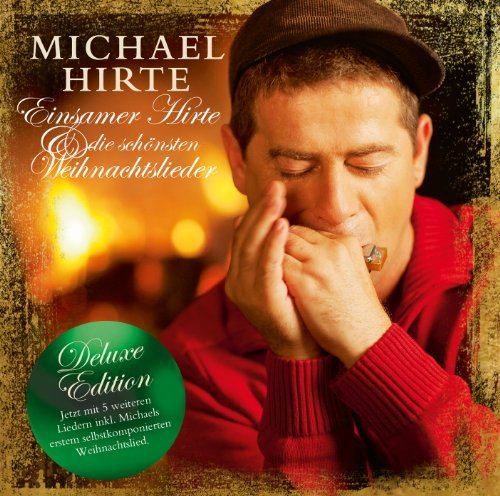 Cover for Michael Hirte · Einsamer Hirte &amp; Die Schonsten Weihnacht (CD) [Deluxe edition] (2011)
