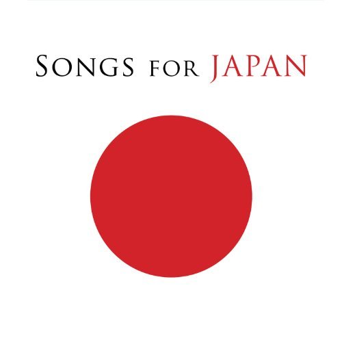 Songs for Japan · Lennon,u2,beyonce... (CD) (2014)