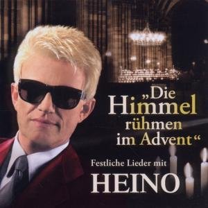 Die Himmel Ruhmen Im Advent - Heino - Musik - Ariola Germany - 0886979906426 - 6. Dezember 2011