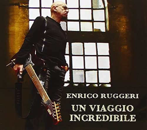 Cover for Enrico Ruggeri · Un Viaggio Incredibile (CD) (2016)