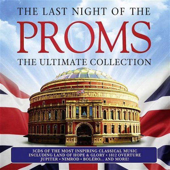 Cover for Last Night of the Proms - the · Last Night Of The Proms (CD) [Digipak] (2020)
