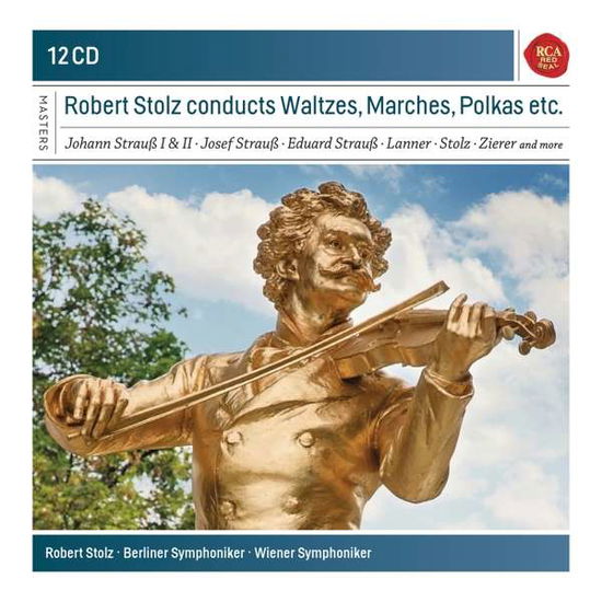 Robert Stolz Conducts Waltzes - Strauss / Stolz - Musiikki - CLASSICAL - 0889854655426 - perjantai 5. tammikuuta 2018