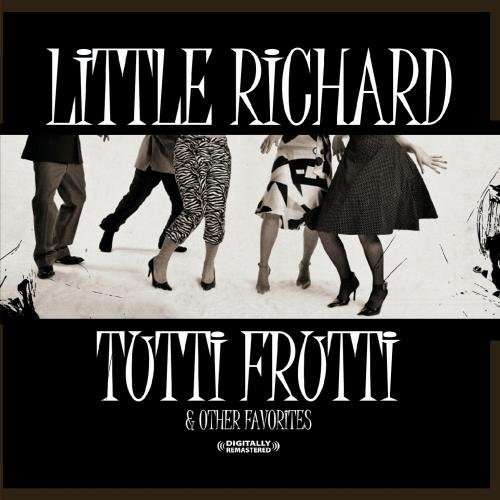 Tutti Frutti & Other Favorites - Little Richard - Musiikki - AMS - 0894231265426 - perjantai 16. maaliskuuta 2012